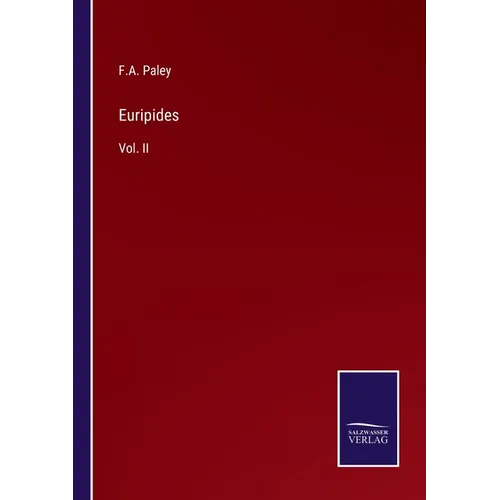 Euripides: Vol. II