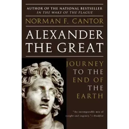 Alexander the Great: Journey to the End of the Earth