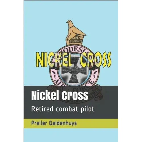 Nickel Cross: Retired combat pilot