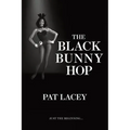 The Black Bunny Hop