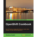 OpenShift Cookbook