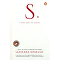 S.: A Novel about the Balkans