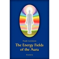 The Energy Fields of the Aura