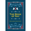 The Book of Say