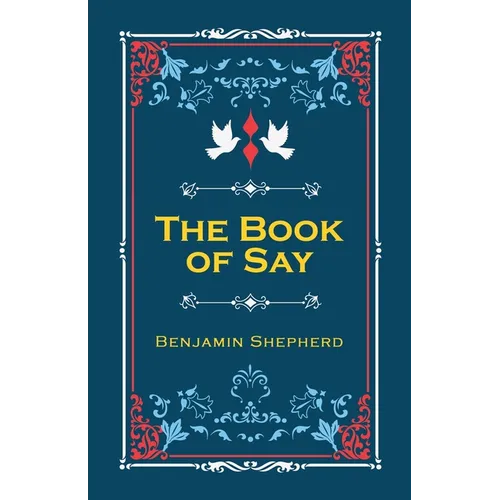 The Book of Say
