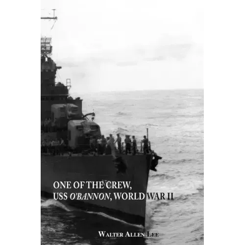 One of the Crew, USS O'Bannon, World War II
