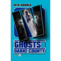 Ghosts of Darke County IV