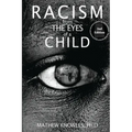 Racism From the Eyes of a Child