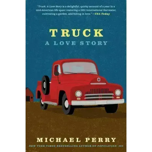 Truck: A Love Story