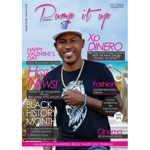Pump it up magazine: Xp Dinero - Hip-Hop Artist Goes Country With His New Single "Shake Ya Hiney" Pump it up Magazine - Vol.6 - Issue#12 wi