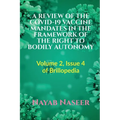A Review of the Covid-19 Vaccine Mandates in the Framework of the Right to Bodily Autonomy