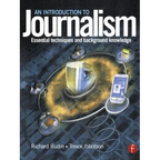 Introduction to Journalism: Essential Techniques and Background Knowledge - Paperback