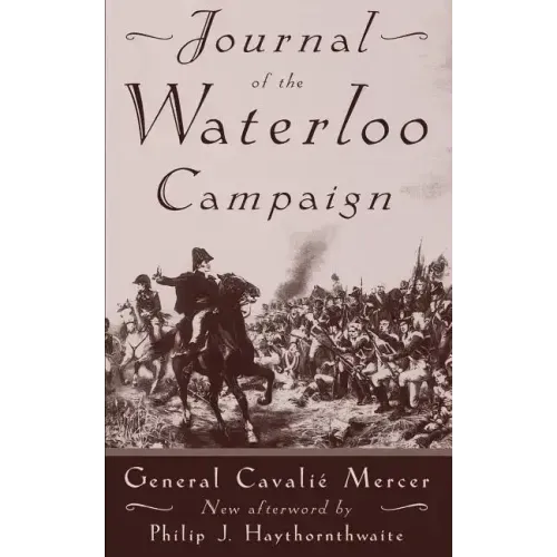 Journal of the Waterloo Campaign