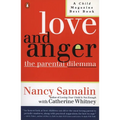 Love and Anger: The Parental Dilemma
