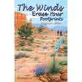 The Winds Erase Your Footprints