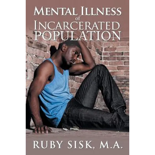 Mental Illness of Incarcerated Population
