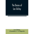 The diaries of Leo Tolstoy