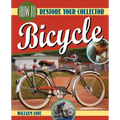 How to Restore Your Collector Bicycle