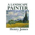 A Landscape Painter