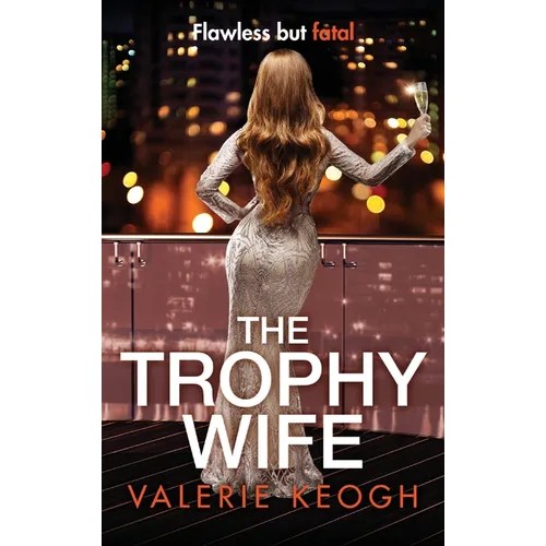 The Trophy Wife