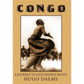 Congo: A Journey to Our Deepest Roots