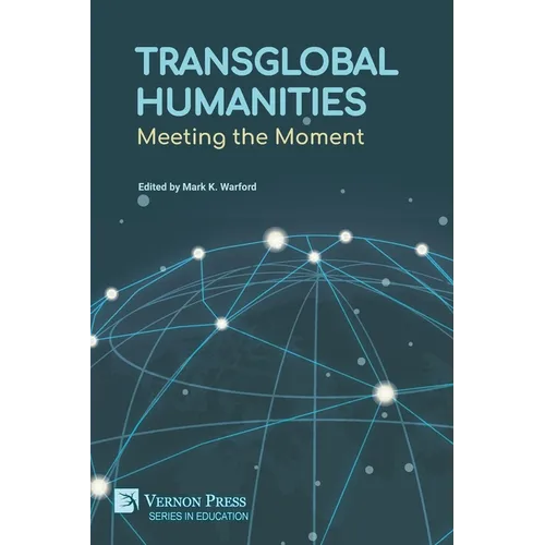 Transglobal Humanities: Meeting the Moment