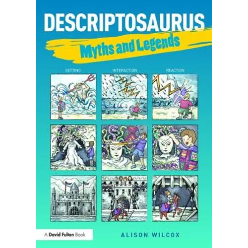 Descriptosaurus: Myths & Legends