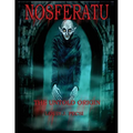 Nosferatu The Untold Origin