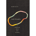 night thoughts: 70 dream poems & notes from an analysis