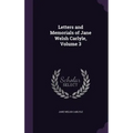 Letters and Memorials of Jane Welsh Carlyle, Volume 3