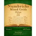 Numbricks Mixed Grids Deluxe - Hard - Volume 7 - 468 Logic Puzzles