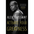 Activate Your Greatness