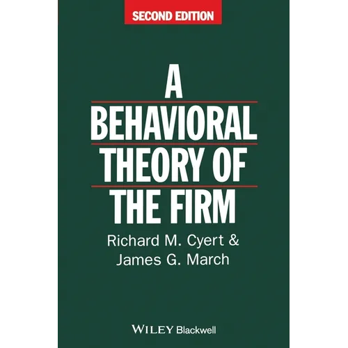 Behavioral Theory of the Firm