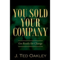 You Sold Your Company