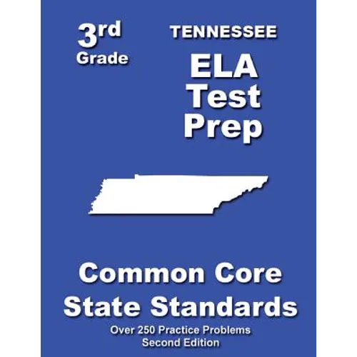 Tennessee 3rd Grade ELA Test Prep: Common Core Learning Standards