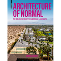 Architecture of Normal: The Colonization of the American Landscape