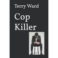 Cop Killer
