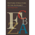 Esoteric Structure of the Alphabet