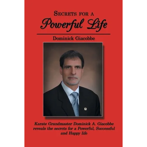 Secrets for a Powerful Life