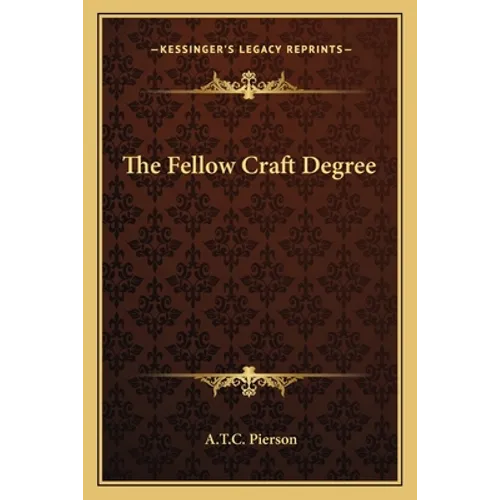 The Fellow Craft Degree