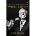 The Making Of The Greatest Warren Buffett