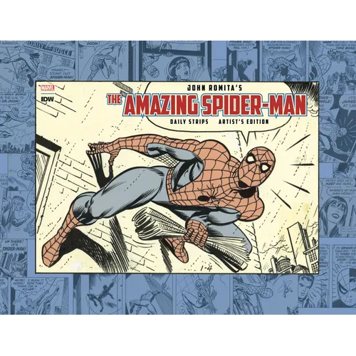 John Romita's Amazing Spider-Man: The Daily Strips Artist's Edition