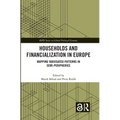 Households and Financialization in Europe: Mapping Variegated Patterns in Semi-Peripheries