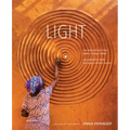 Light: The Natural Force That Makes Things Visible