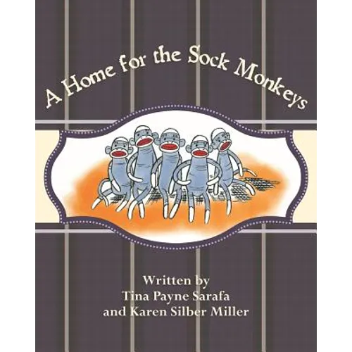 A Home for the Sock Monkeys