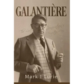 Galanti鑽e: The Lost Generation's Forgotten Man