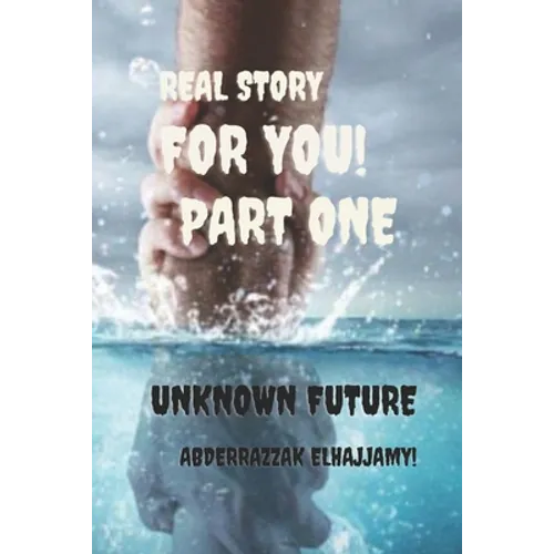 Unknown future: From the road to riches series /Page 32 /(6:9) inche real story