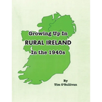 Growing Up in Rural Ireland in the 1940s - Paperback