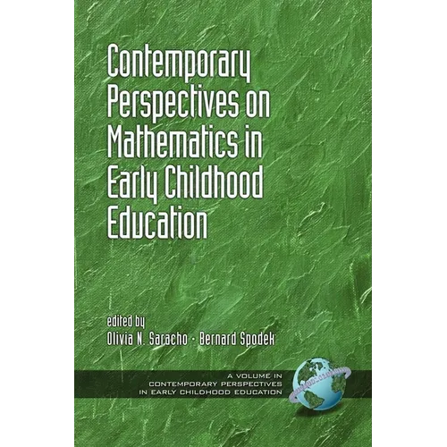 Contemporary Perspectives on Mathematics in Early Childhood Education