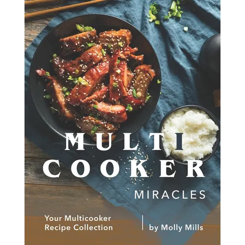 Multicooker Miracles: Your Multicooker Recipe Collection